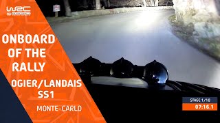 OgierLandais SS1 FULL Onboard  WRC Rallye MonteCarlo 2023 [upl. by Eirot]