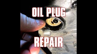 HOWTO Repair Stripped Oil Drain Plug Threads  Video [upl. by Galina]