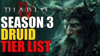 Diablo 4  DRUID Build SEASON 3 Tier List [upl. by Airemat715]