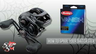 How to Spool a Baitcaster  Quick amp Simple Instructional [upl. by Lansing]