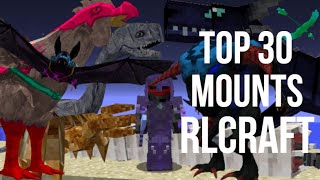 RLCraft Best Mounts Top 30 [upl. by Nahtannhoj]