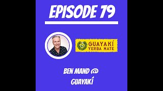 79  Ben Mand  Guayakí [upl. by Aiuhsoj]