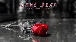 FREE  Love Beat “ Emotional Rap Beat  New RampB HipHop Instrumental Type Beat 2023 [upl. by Tisbee]