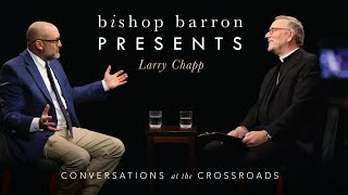 Bishop Barron Presents  Larry Chapp  Traditionalism Liberalism and Vatican II [upl. by Ysnil]