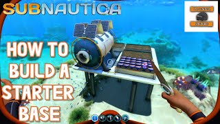 Subnautica  How to build a starter base [upl. by Eli]