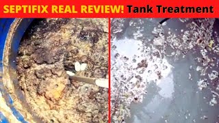 SEPTIFIX REVIEW  Best Septic Tank Treatment SEPTIFIX REAL REVIEW [upl. by Lansing]