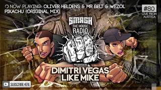 Dimitri Vegas amp Like Mike  Smash The House Radio ep 80 [upl. by Tacita]