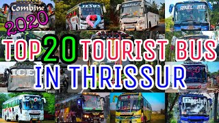 തൃശ്ശൂരിന്റെ രാജാക്കന്മാർ❤🔥 Top 20 Tourist Bus In Thrissur  2020 [upl. by Znarf]