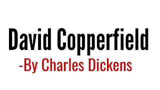 David Copperfield Novel By Charles Dickens in Hindi summary Explanation and full analysis [upl. by Anawad]