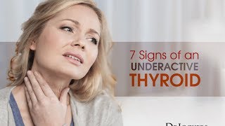 7 Signs of an Underactive Thyroid [upl. by Ydasahc561]