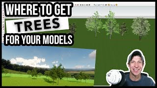 4 PLACES TO GET TREES for your SketchUp Models [upl. by Namrak955]