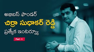 The Abhibus Journey with Sudhakar Reddy Chirra Founder amp CEO ABHIBUS  Part 1 [upl. by Seaver343]