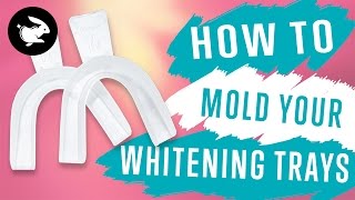 Snapwhite Home Teeth Whitening Kit  How to Mold Trays [upl. by Peery861]