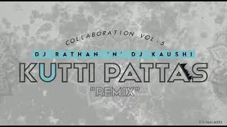 KUTTI PATTAS DJ RATHAN COLLABORATION VOL5 [upl. by Tawsha]