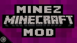 MineZ  The End Minecraft Zombie Mod [upl. by Crowley486]