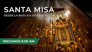 🔴 Misa de hoy en vivo Basílica de Guadalupe México Lunes 9agosto2021 900 hrs [upl. by Fortune746]