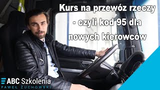 Kwalifikacja wstępna przyspieszona  czyli kod 95 dla nowych kierowców [upl. by Janela]