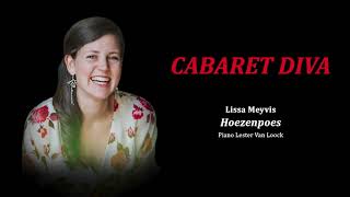 Hoezenpoes Cabaret Diva Lissa Meyvis [upl. by Ecnarrot]