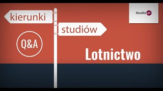 Kierunek lotnictwo  program studiów praca zarobki [upl. by Ahsinoj220]