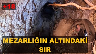 MEZARLIĞIN ALTINDAKİ SIR [upl. by Oniger479]