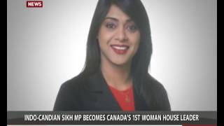 IndoCandian Sikh MP becomes Canadas 1st woman House leader [upl. by Naols]