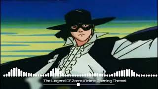 The Legend Of Zorro Anime Opening Theme [upl. by Eisset]