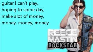 Reece Mastin  Rockstar lyrics NONRADIO [upl. by Asinet]