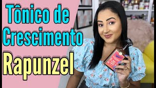 😍TÔNICO DO CRESCIMENTO RAPUNZEL  LOLA COSMETICS [upl. by Stelmach]