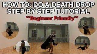 How To Do A Deathdrop STEP BY STEP IN DETAIL [upl. by Elohc]