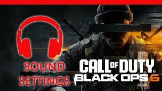 Call Of Duty BO6 Ultimate Sound Guide For Winning [upl. by Hosea126]