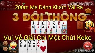 Tiến Lên Miền Nam Solo 200m Bài Thế Này Mà Còn Không Ăn Được  Game bài mobile Zingplay Tiến Lên [upl. by Martres698]