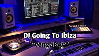 DJ Going To IbizaVengaBoy ‼️ [upl. by Dyal449]