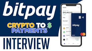 BitPay interview  Crypto To Dollar Payment Processing [upl. by Akiv]