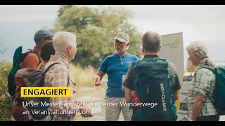 Unsere Wanderleitenden und unser Messeteam  unterwegs für die Berner Wanderwege [upl. by Arakihc]