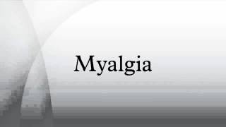 Myalgia [upl. by Iuqcaj]