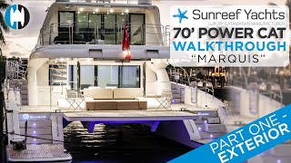 Walkthrough of a Sunreef 70 Power Catamaran  quotMARQUISquot Part 1  Exterior Features [upl. by Adiol]