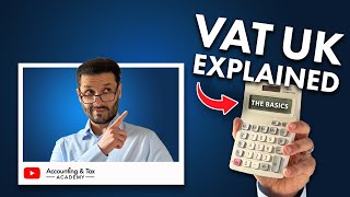 VAT Value Added Tax Explained  The Basics [upl. by Dirgni]