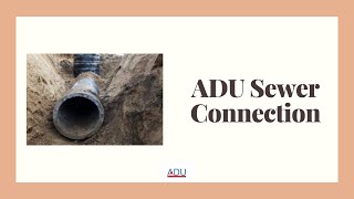 ADU Sewer Line Connection [upl. by Uund]