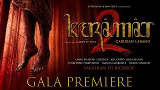 KERAMAT 2 Caruban Larang  Gala Premiere [upl. by Fendig]