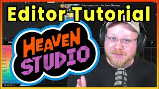 Make Custom Rhythm Heaven Levels Heaven Studio EDITOR TUTORIAL [upl. by Eibmab692]