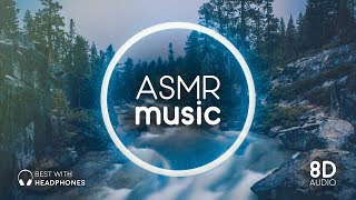 8D AUDIO ASMR Music with Binaural Sounds 🎧 Relax Sleep Chill Out [upl. by Tteirrah]