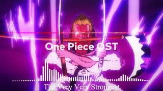 1HOUR One Piece OST 『The Very Very Very Strongest』extended 1 hour version [upl. by Gaskins745]