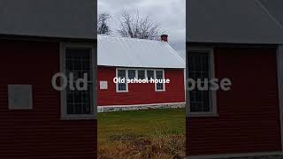 Old school house Northern NY [upl. by Church]