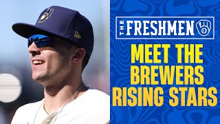 Meet the Next Wave of Homegrown Brewers  The Freshmen  Milwaukee Brewers [upl. by Alayne]