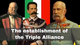 20th May 1882 Establishment of the Triple Alliance [upl. by Dacie764]