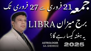 Libra Weekly Horoscope in Urdu  21 To 27 February 2025 [upl. by Edmanda]