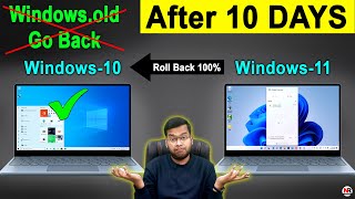 How to Roll Back Windows 11 After 10 Day  Data Loss Roll Back Windows 11 After 10 Days  Downgrade [upl. by Pinckney490]