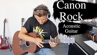 Canon Rock  Acoustic Guitar Cover [upl. by Esinehc]