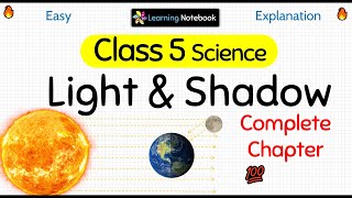 Class 5 Science Light and Shadow [upl. by Pietra655]