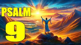 Psalm 9 Reading Celebrating Gods Justice and Mercy With words  KJV [upl. by Anolahs158]